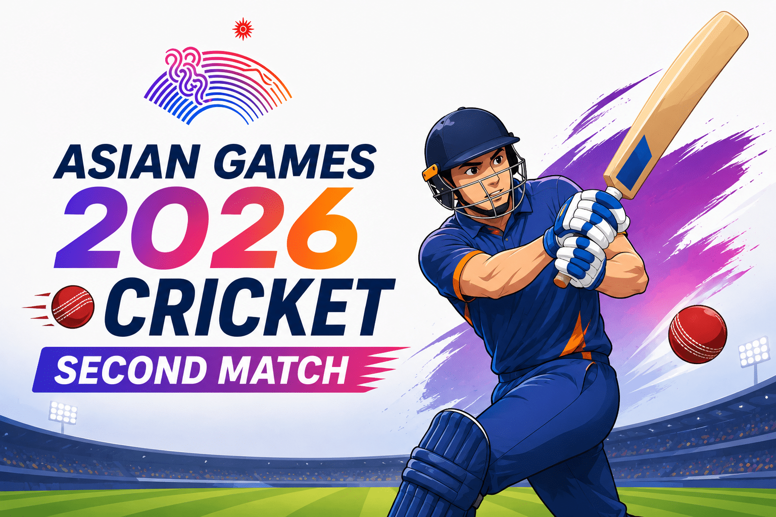 Asian Games 2026 Cricket Second Match feature image showing an animated cricket player batting in a stadium during the second cricket match event.