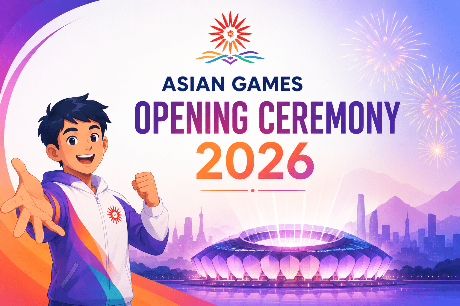 Animated feature image for Asian Games Opening Ceremony 2026 showing a cheering athlete, fireworks, and a modern stadium during the grand opening event.