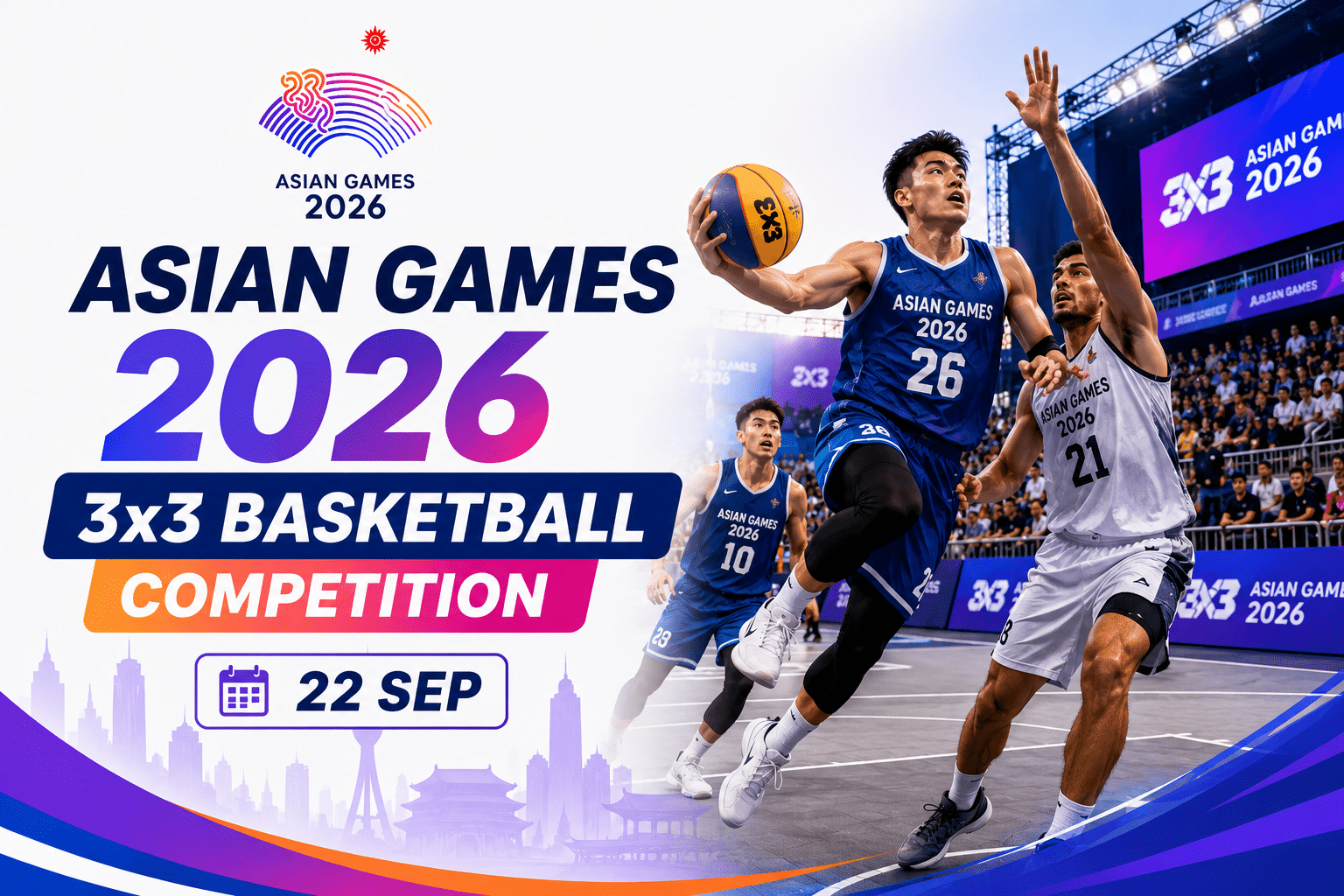 Asian Games 2026 3x3 Basketball Competition promotional banner featuring players in action on an outdoor court with the event date, September 22.
