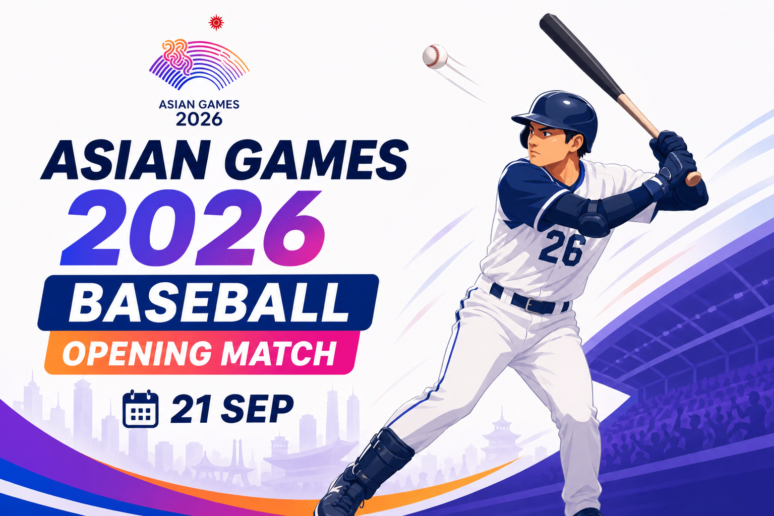 Asian Games 2026 Baseball Opening Match poster featuring a baseball batter in action with stadium graphics and event date 21 Sep.
