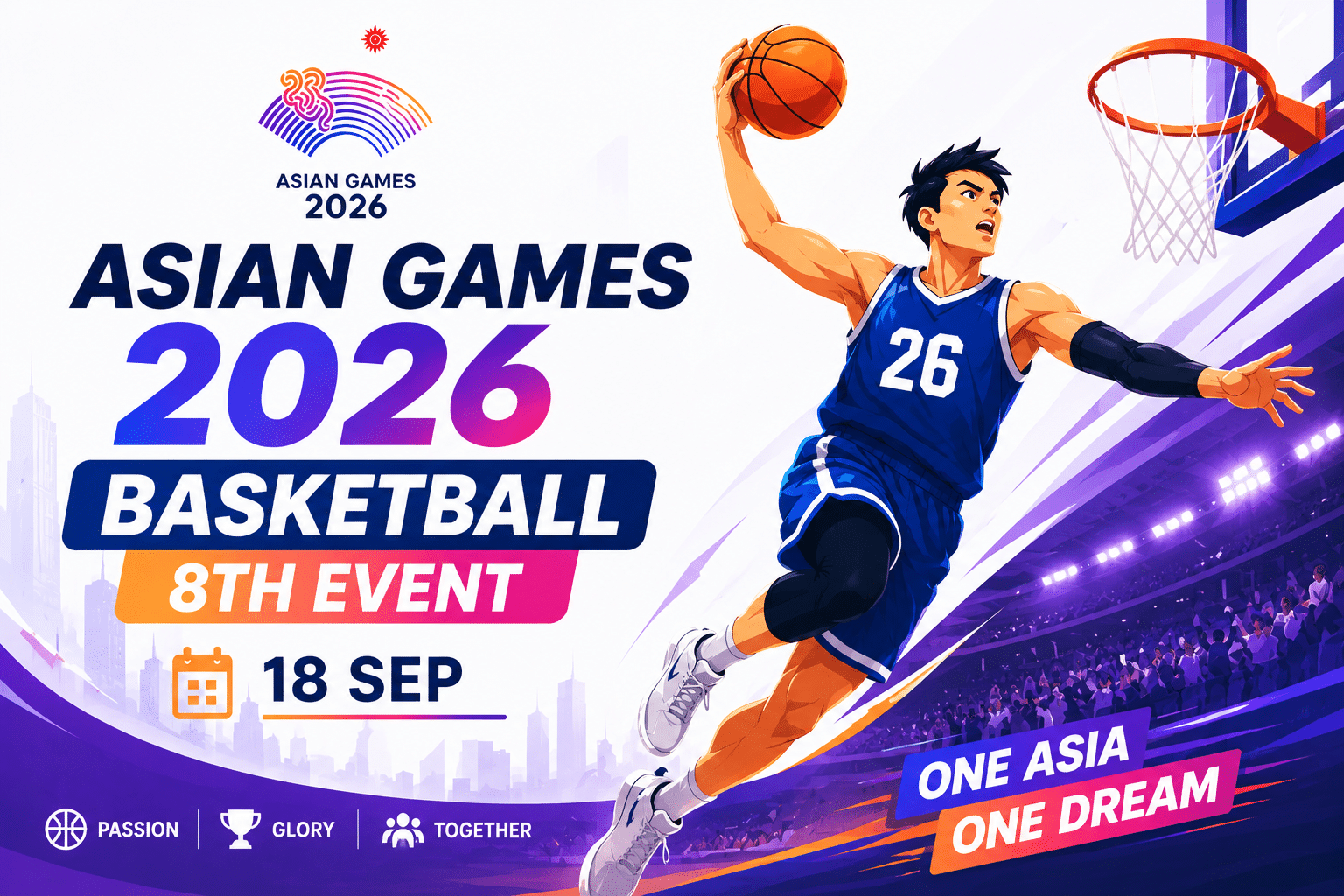 Asian Games 2026 Basketball 8th Event poster with a player dunking and event date.