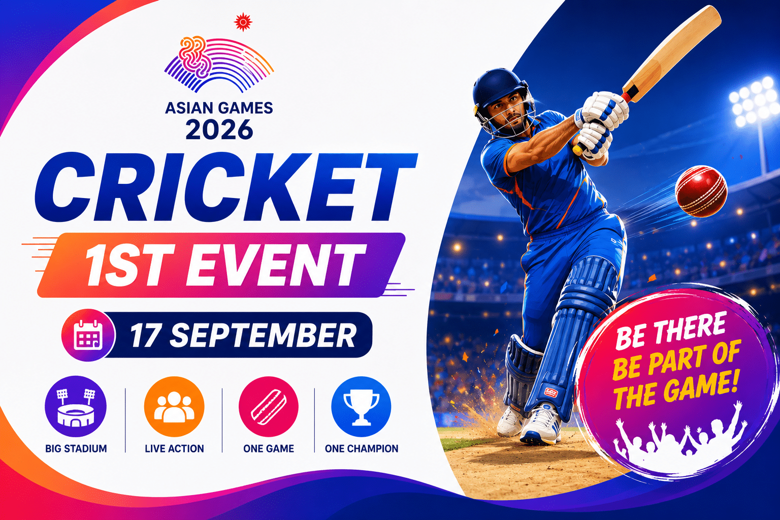 Asian Games 2026 Cricket 1st Event poster featuring a batsman and event date, 17 September.