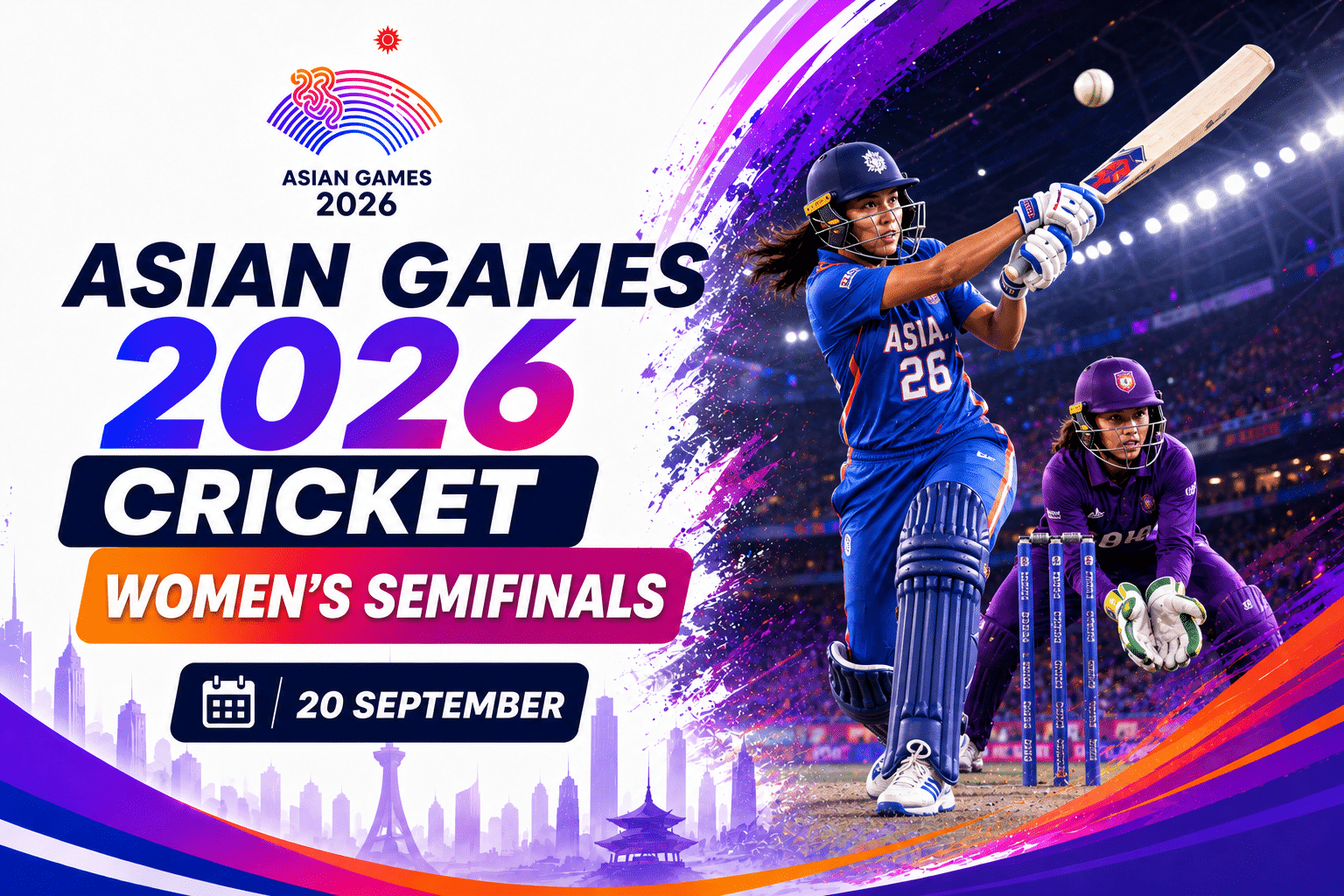 Asian Games 2026 Cricket Women’s Semifinals poster featuring female cricketers in action on 20 September.
