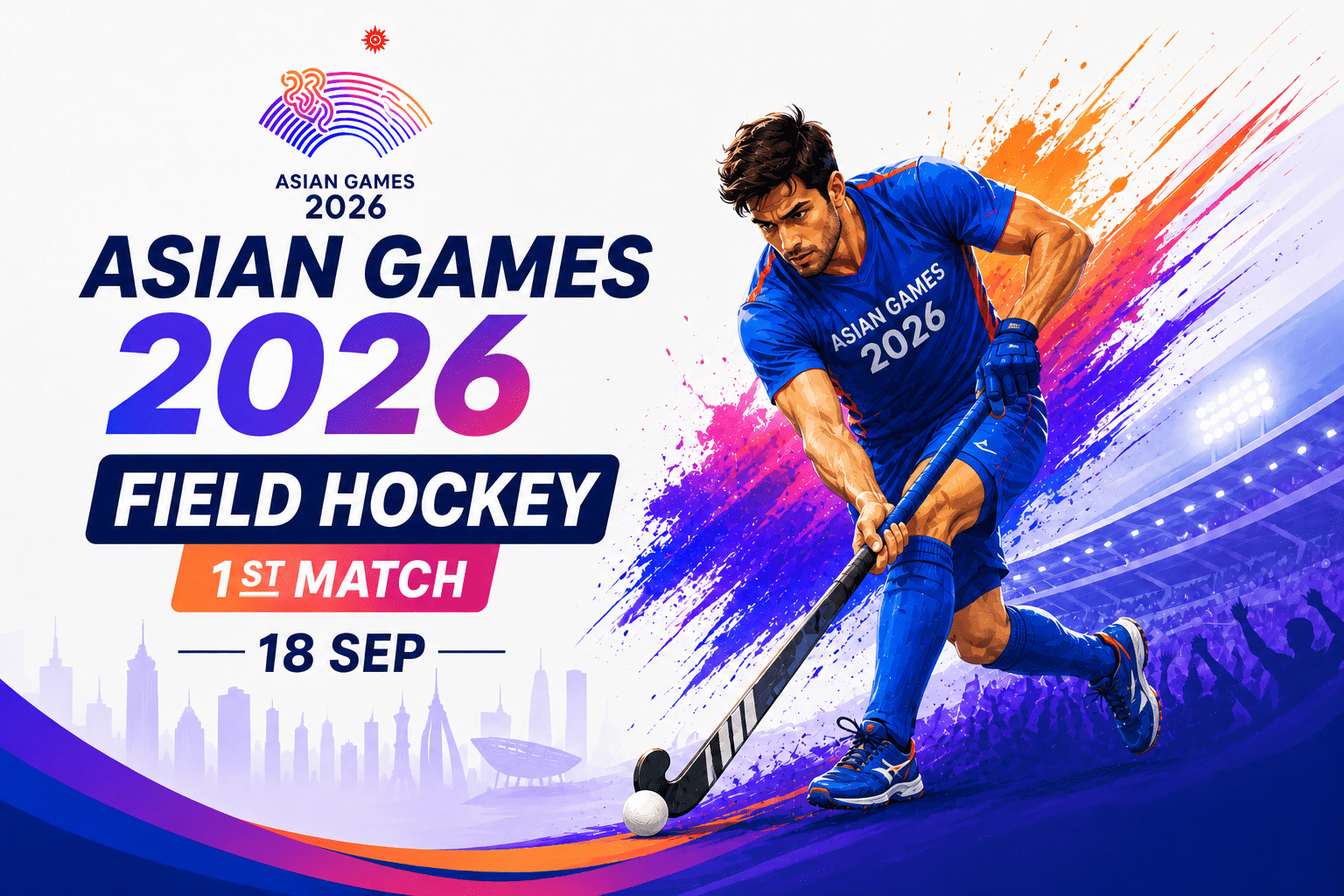Asian Games 2026 Field Hockey 1st Match poster featuring a field hockey player in action with colorful sports graphics and the event date of 18 September.
