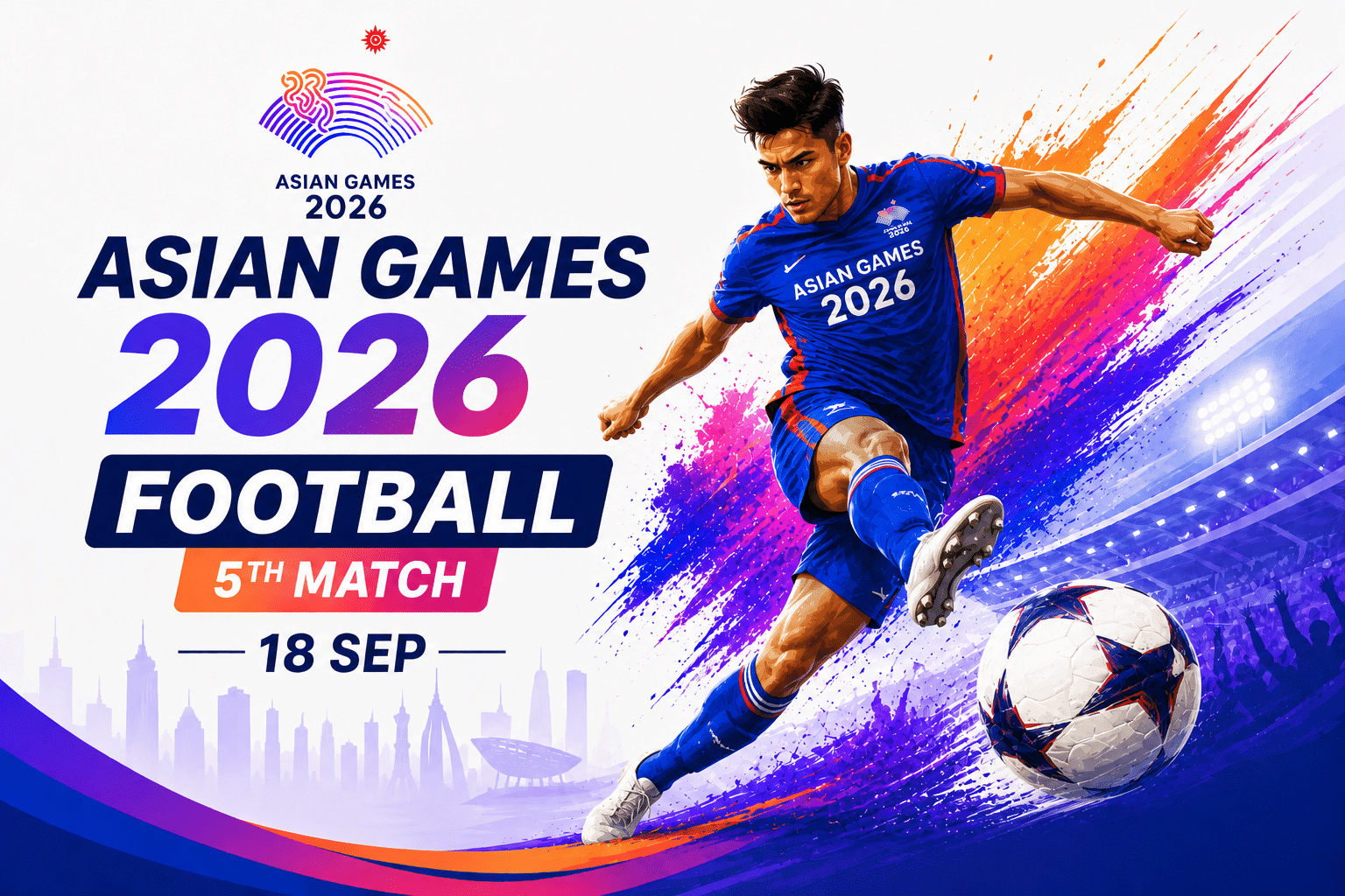 Asian Games 2026 Football 5th Match infographic featuring a football player in action with vibrant stadium graphics and the event date of 18 September.