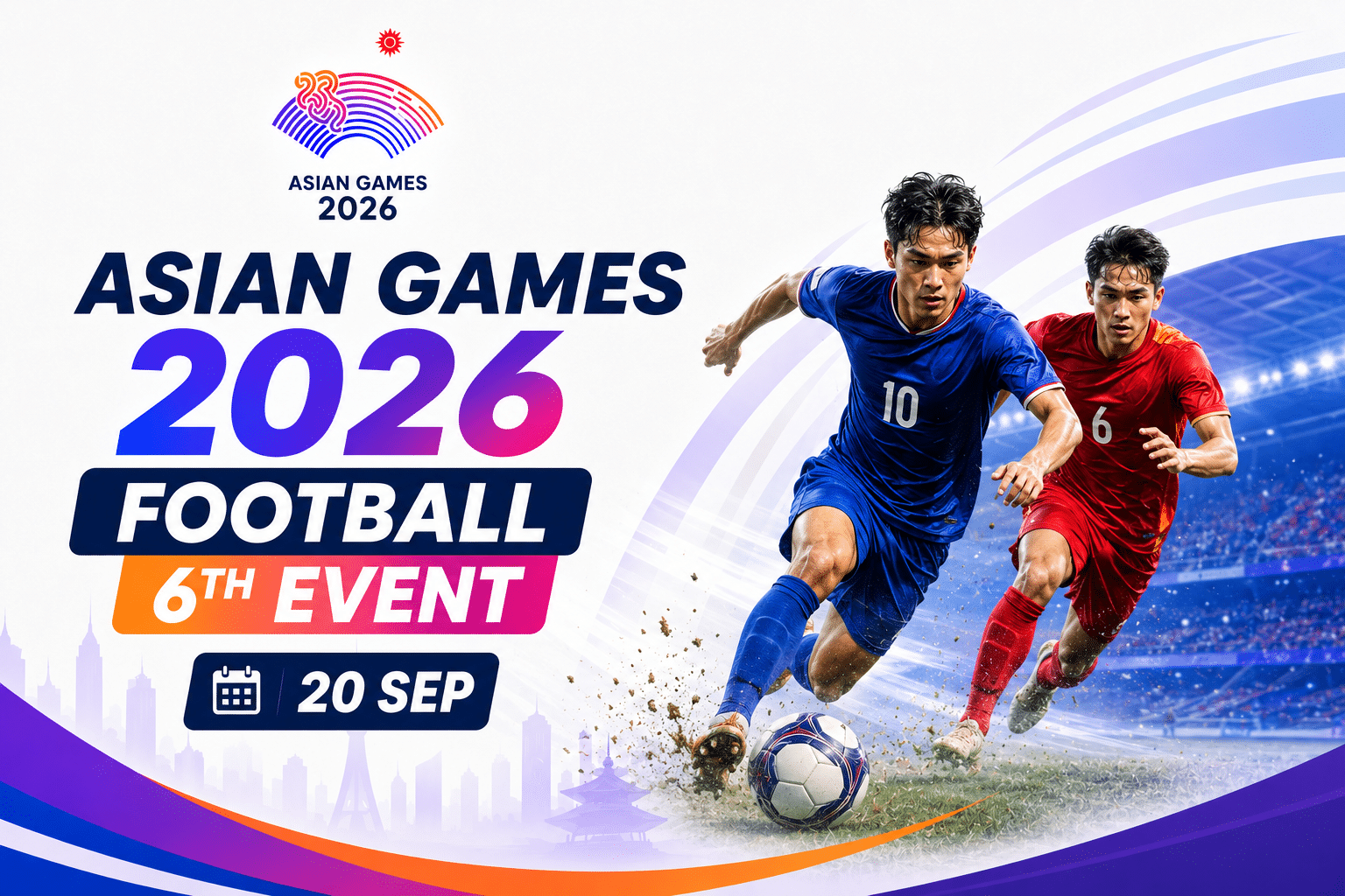 Asian Games 2026 Football 6th Event poster featuring two football players competing for the ball in a stadium, with the event date set for 20 September.