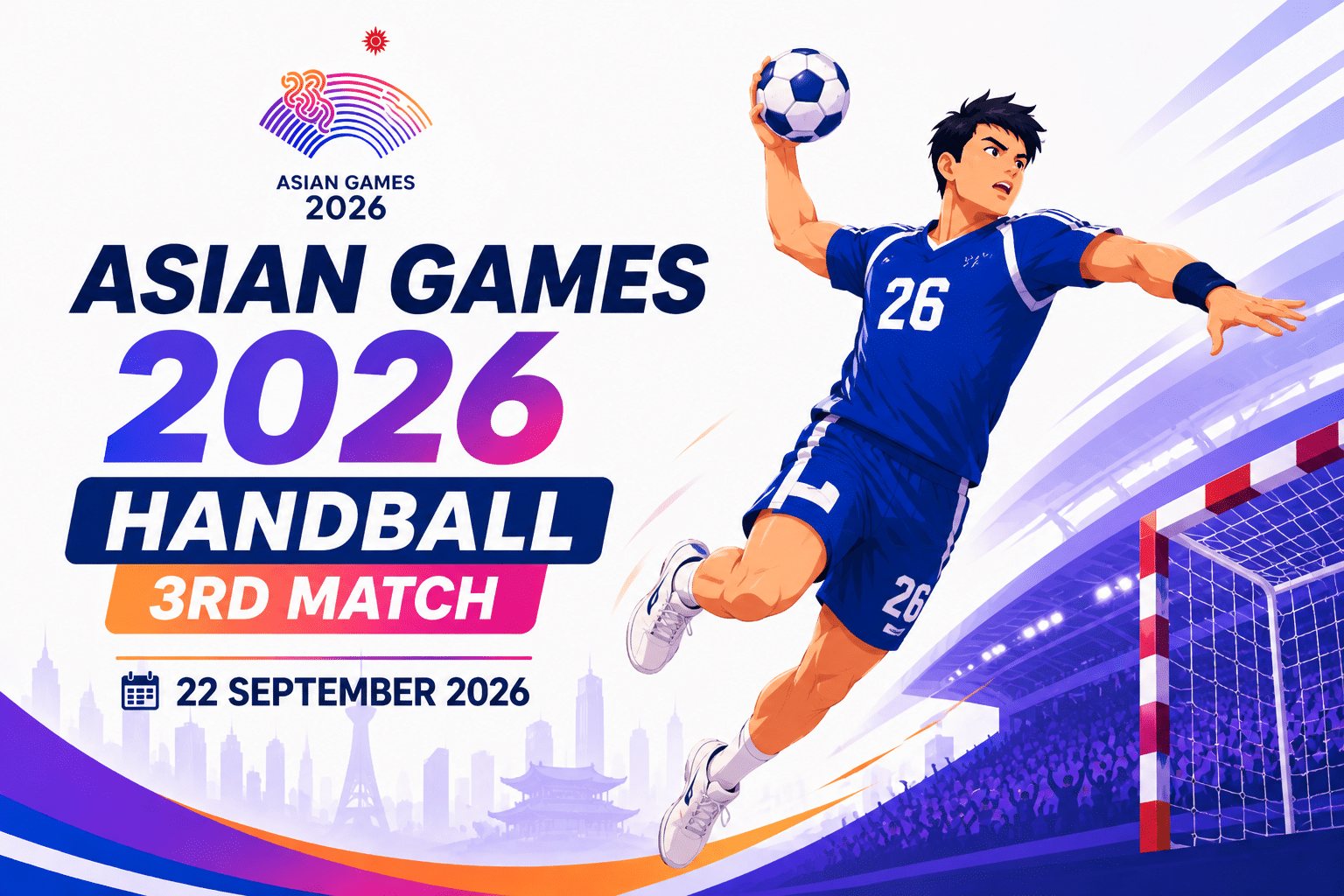 Asian Games 2026 Handball 3rd Match poster featuring a handball player jumping to shoot with the event date, 22 September 2026.