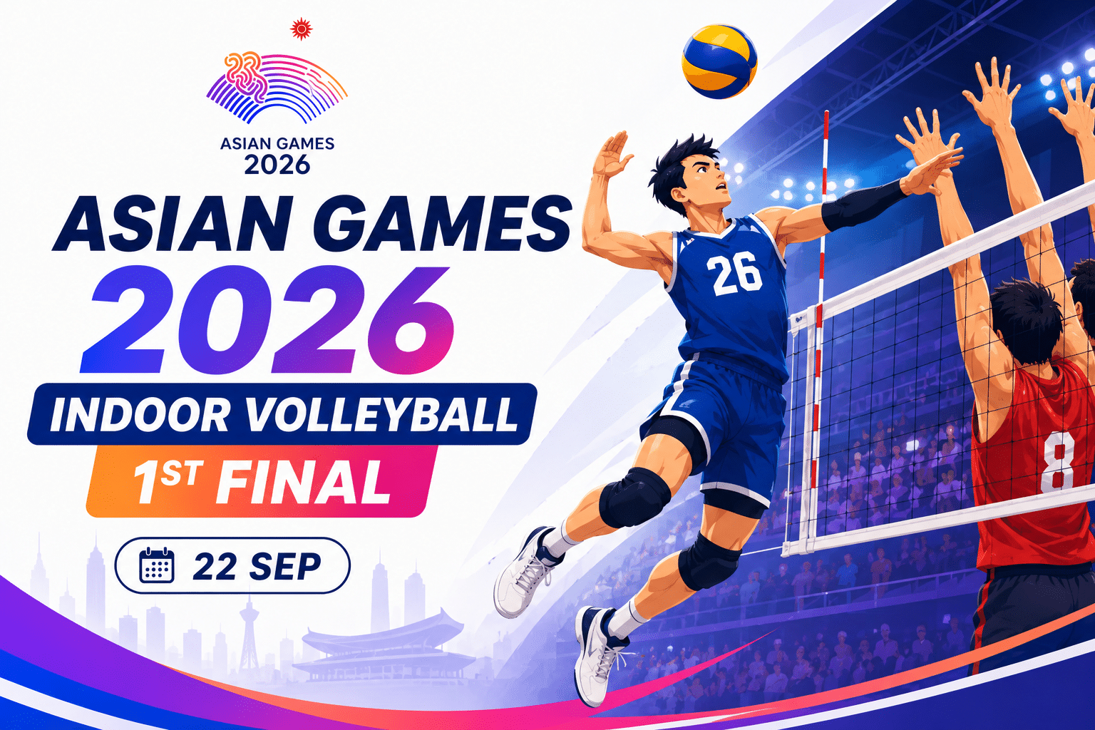 Asian Games 2026 Indoor Volleyball 1st Final poster featuring a player spiking the ball during an indoor volleyball match on 22 September 2026.