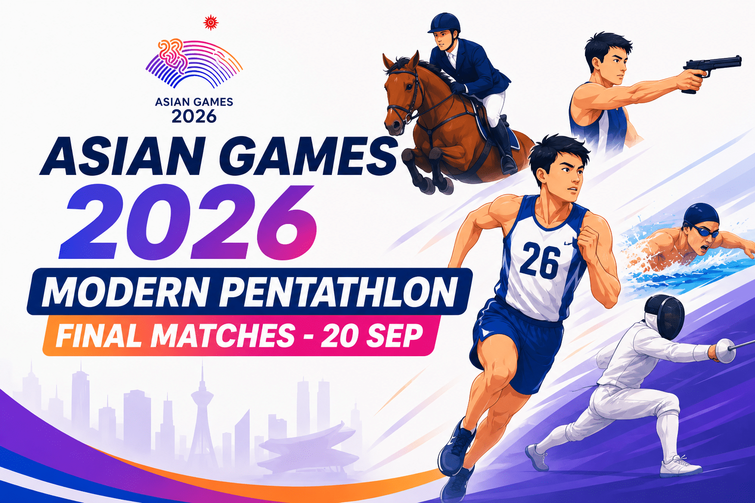 Asian Games 2026 Modern Pentathlon Final Matches poster featuring athletes competing in running, fencing, swimming, shooting, and equestrian events with vibrant sports graphics.