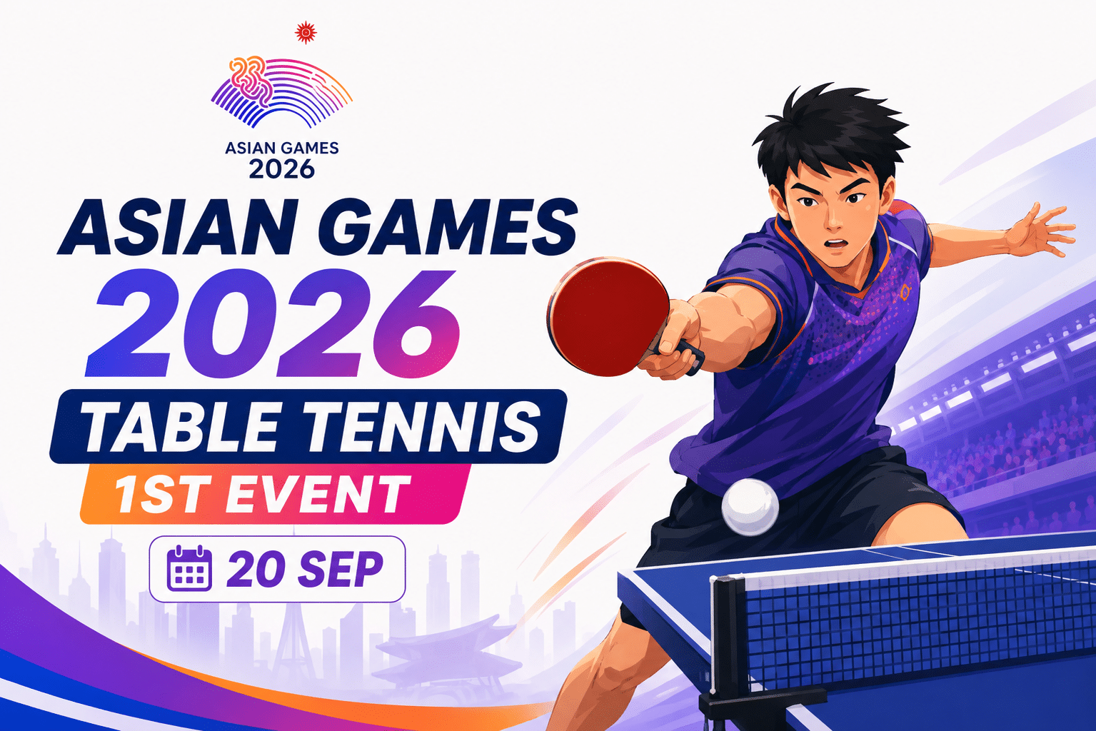 Asian Games 2026 Table Tennis 1st Event poster featuring a table tennis player in action with a paddle, event date 20 Sep, and vibrant sports-themed graphics.