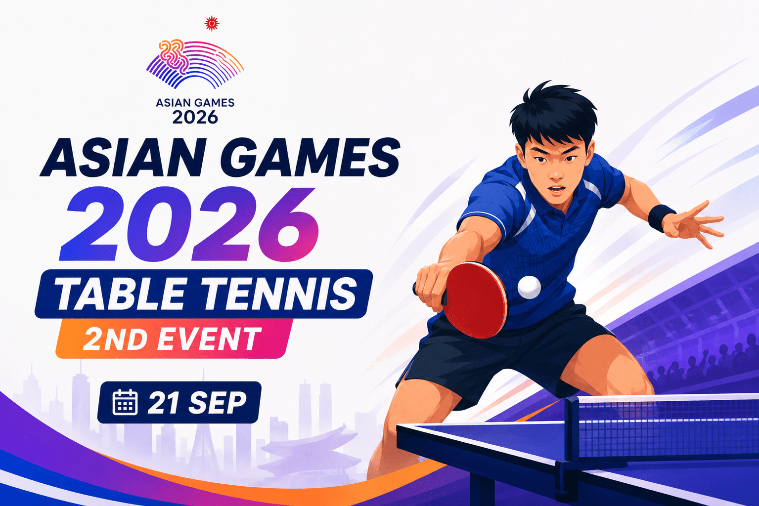 Asian Games 2026 Table Tennis 2nd Event poster featuring a table tennis player in action with a paddle, ball, and event date of 21 September.