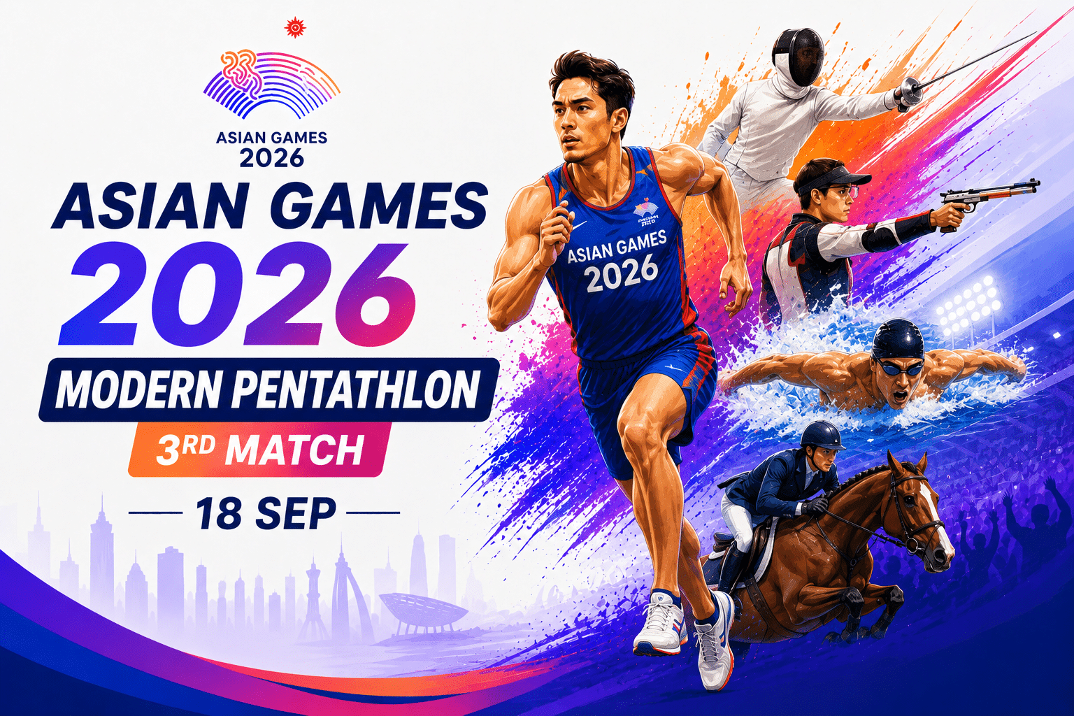 Asian Games 2026 Modern Pentathlon 3rd Match poster featuring athletes competing in running, swimming, fencing, shooting, and horse riding on 18 September.