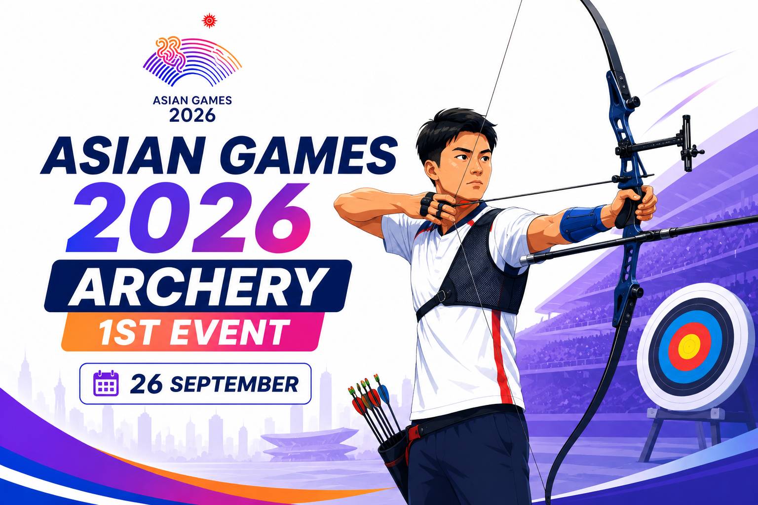 Asian Games 2026 Archery 1st Event poster featuring an archer aiming at a target with a modern stadium backdrop for 26 September.
