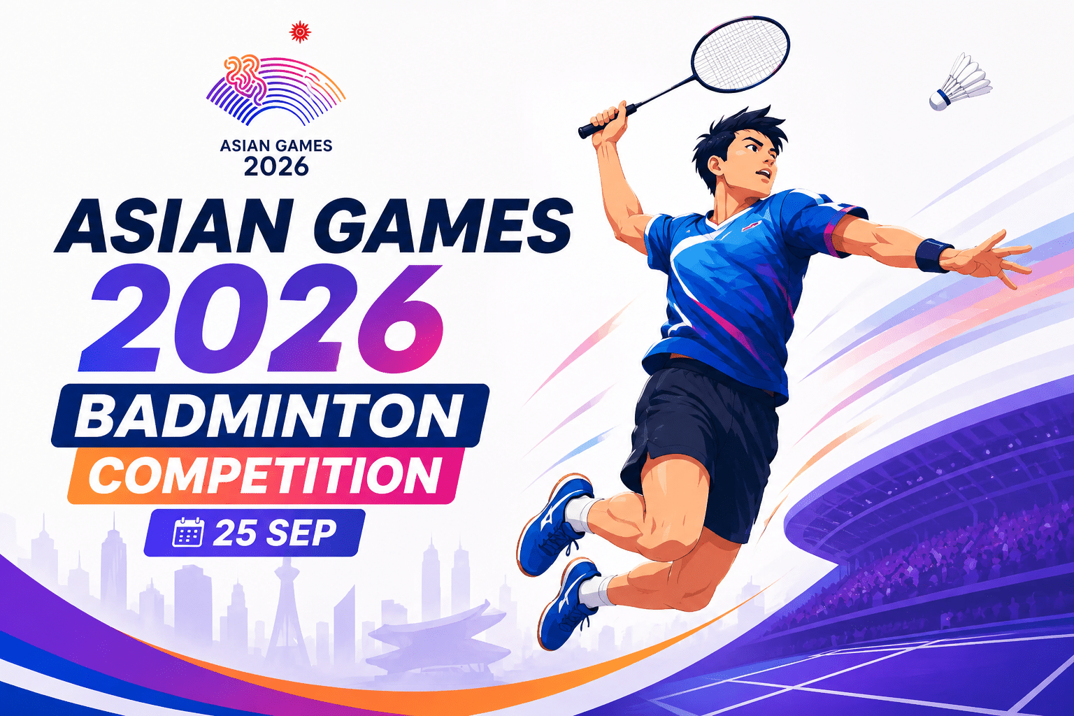 Asian Games 2026 Badminton Competition poster featuring a badminton player in action with a racket, shuttlecock, stadium background, and bold event title highlighting the competition on 25 September.