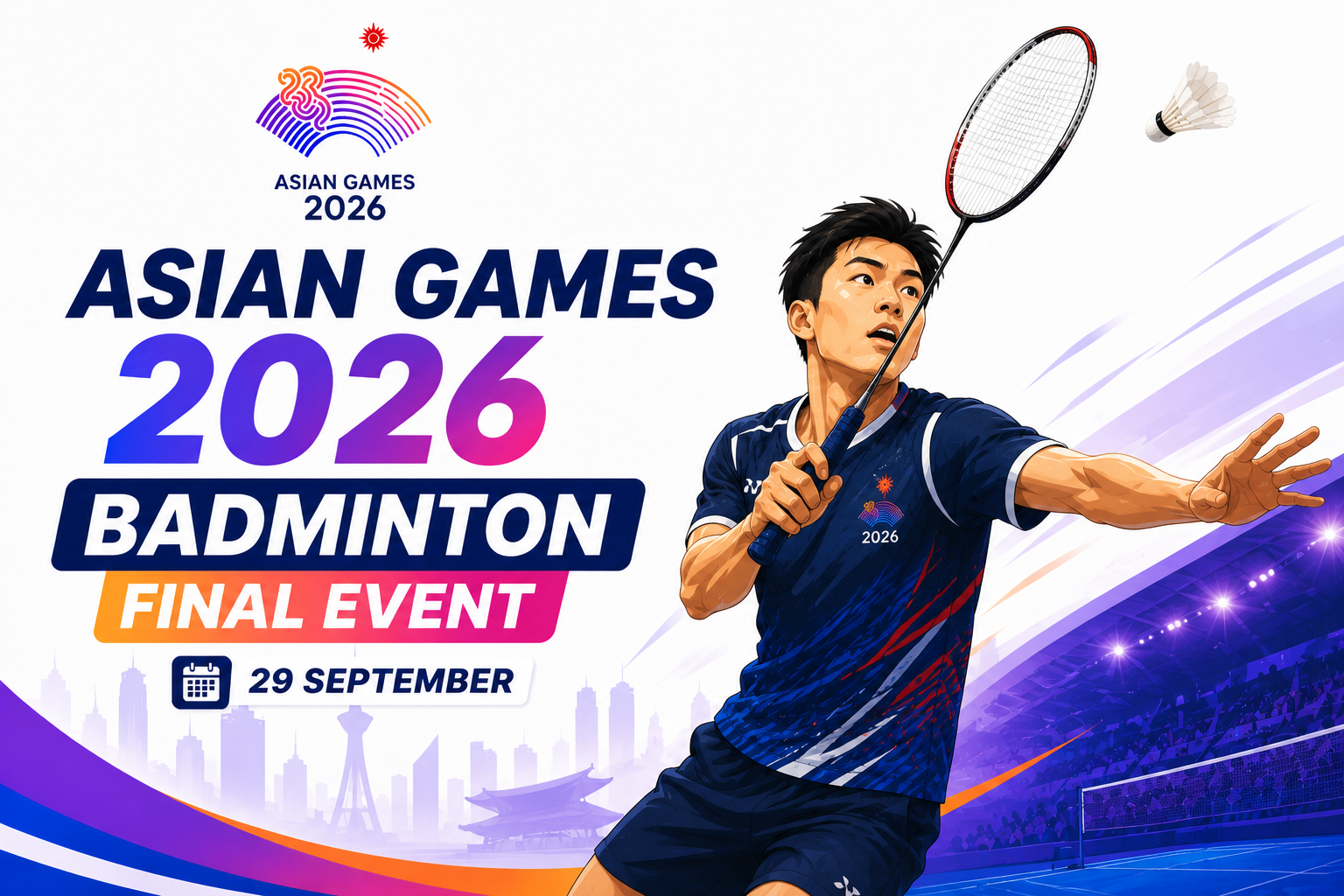 Asian Games 2026 Badminton Final Event on 29 September featuring a player in action.