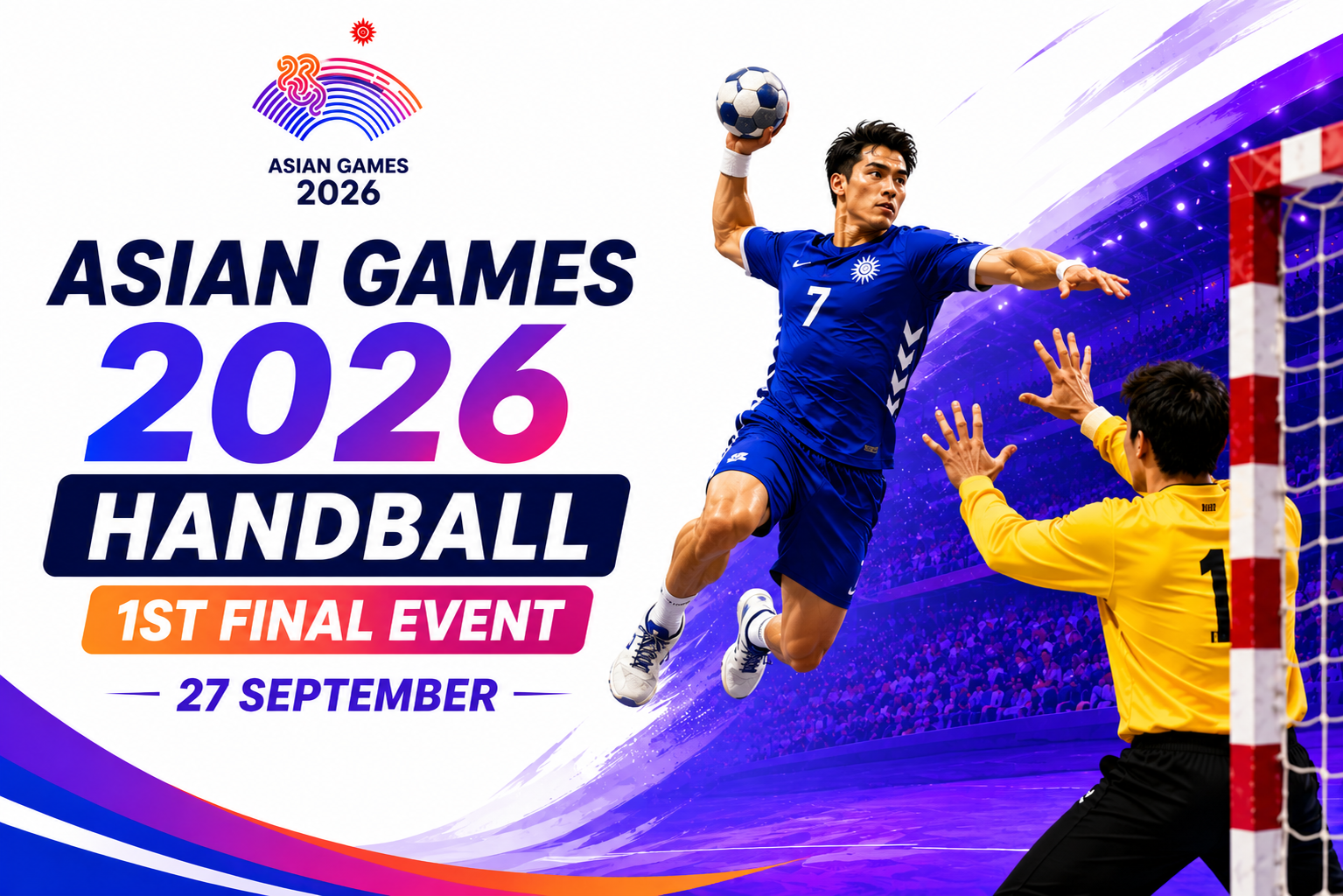 Asian Games 2026 Handball 1st Final Event poster featuring a player taking a powerful jump shot on 27 September.