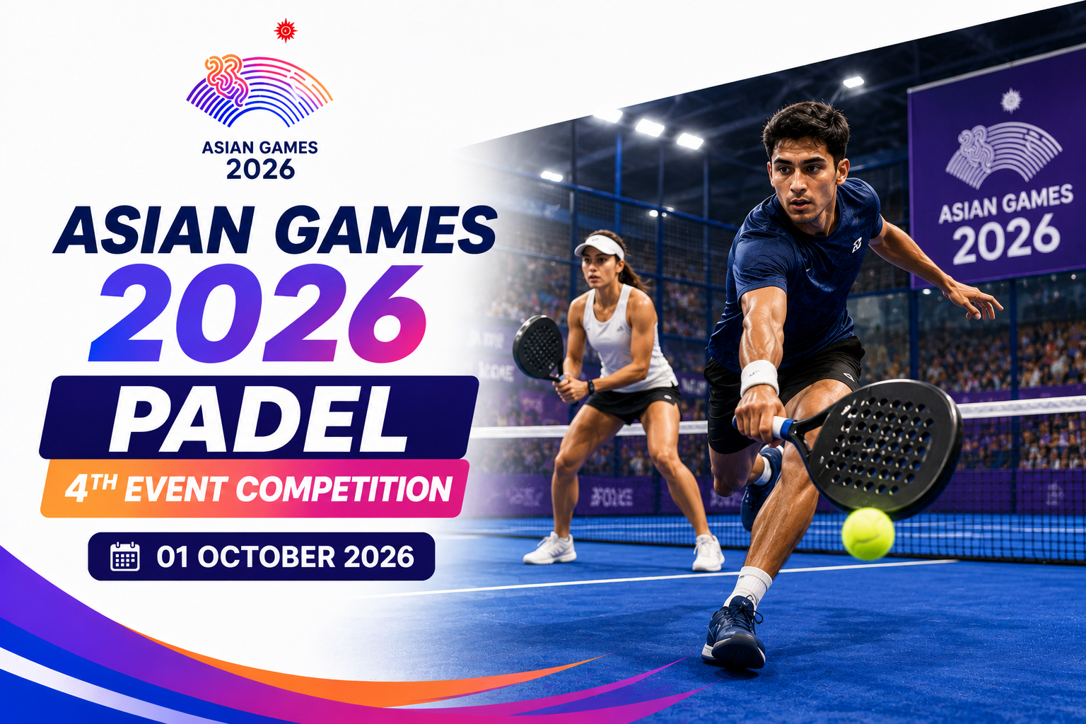 Asian Games 2026 Padel 4th Event Competition poster featuring two players in action on an indoor padel court on 1 October 2026.