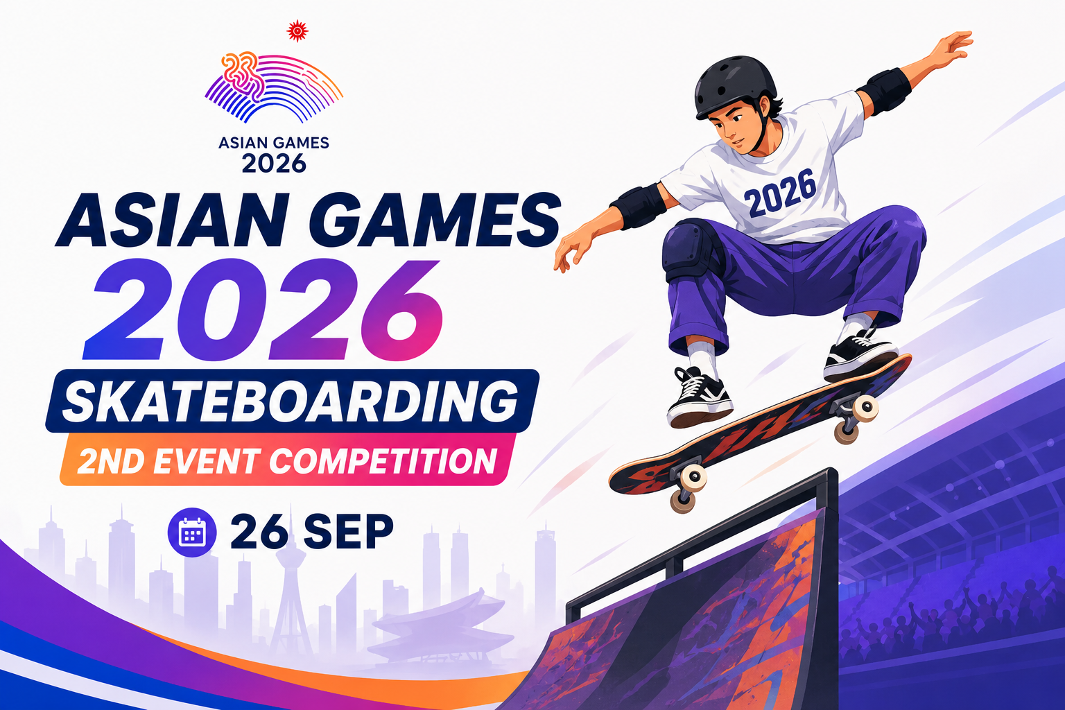 Asian Games 2026 Skateboarding 2nd Event Competition poster featuring a skateboarder performing an aerial trick on a ramp with bold event branding and the date 26 Sep.