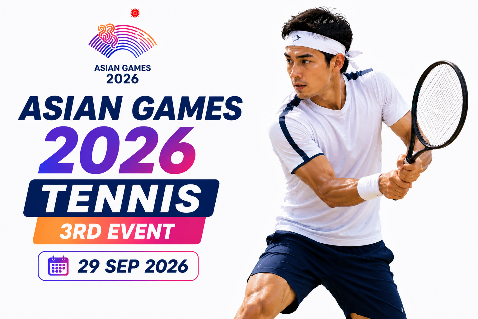 Asian Games 2026 Tennis 3rd Event poster featuring a tennis player preparing to return a shot on 29 September 2026.