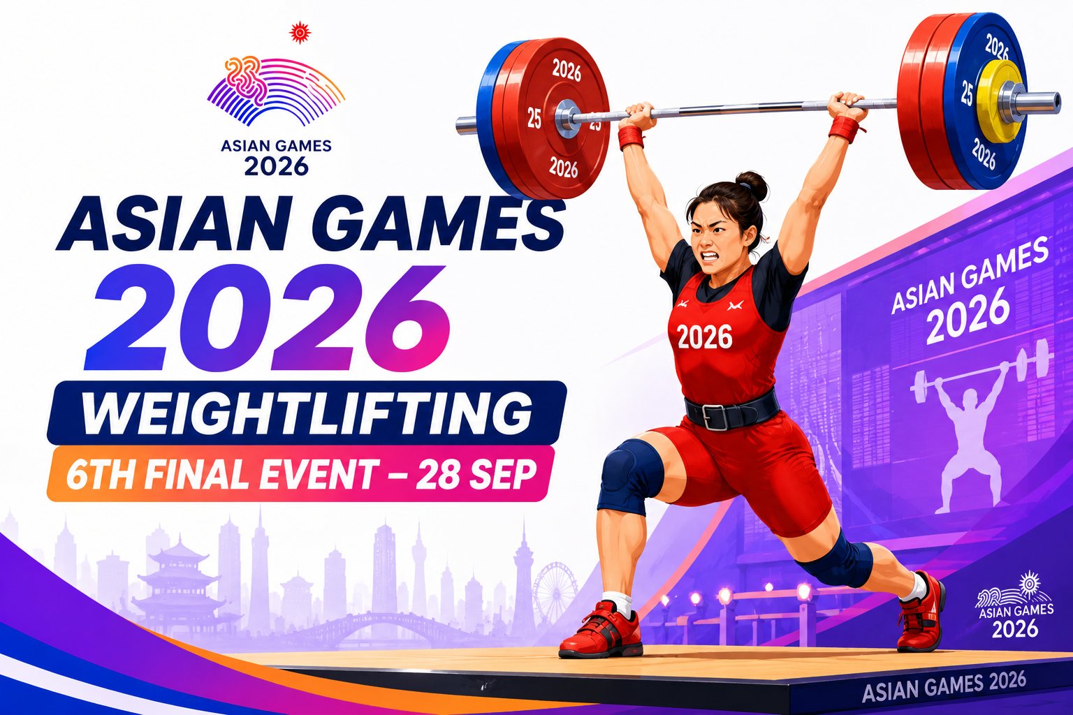 Asian Games 2026 Weightlifting 6th Final Event – 28 September featuring a female weightlifter performing an overhead lift on the competition stage.