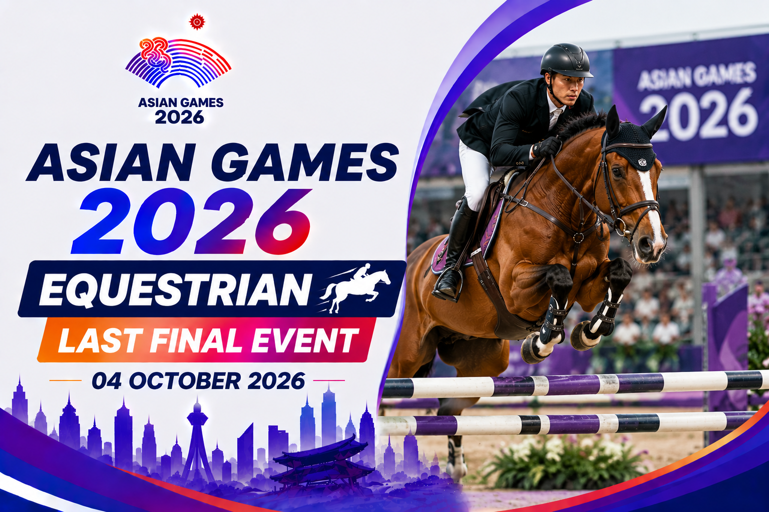 Equestrian rider jumping horse with Asian Games 2026 text and 04 October date.