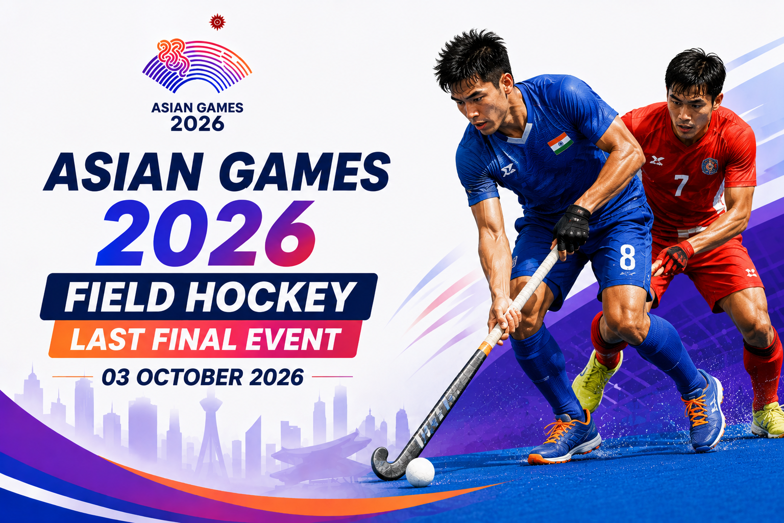 Field hockey players competing with Asian Games 2026 text and 03 October date.