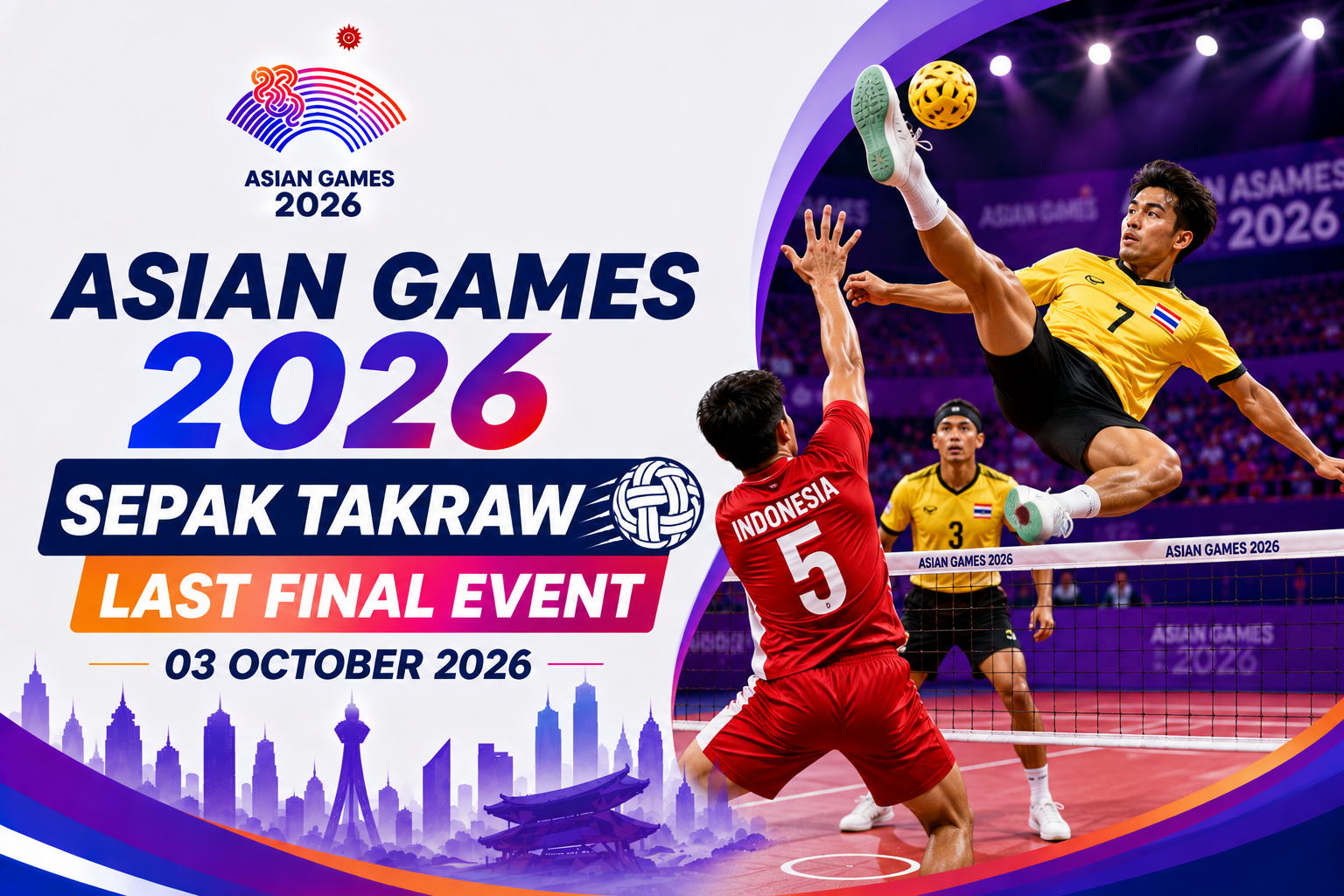 Sepak takraw player performing overhead kick with Asian Games 2026 text and 03 October date.