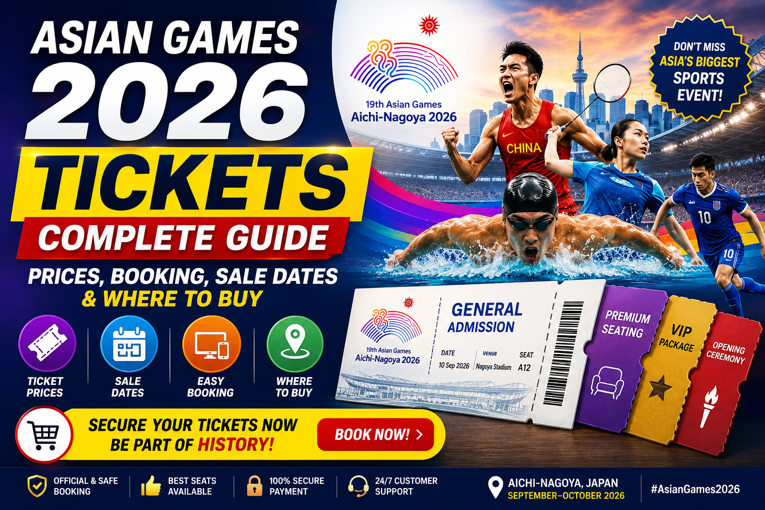 Asian Games 2026 tickets complete guide showing ticket prices, booking, sale dates, and where to buy