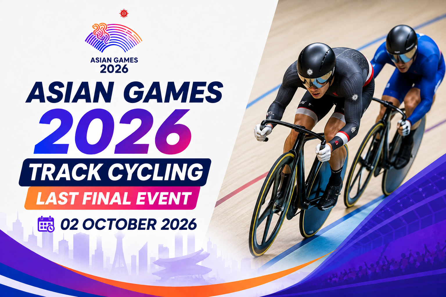 Asian Games 2026 Track Cycling Last Final Event poster featuring cyclists racing on a velodrome with the event date of 02 October 2026.